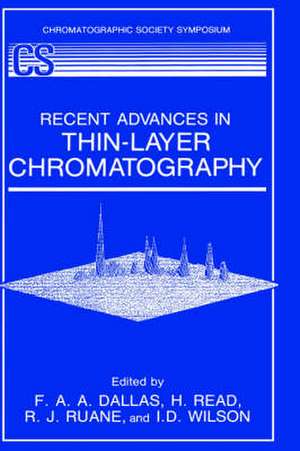 Recent Advances in Thin-Layer Chromatography de F.A.A. Dallas