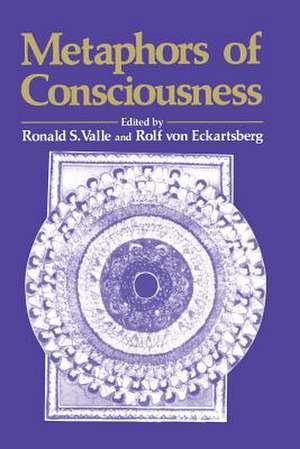 Metaphors of Conciousness de Ronald S. Valle