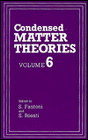 Condensed Matter Theories: Volume 6 de S. Fantoni