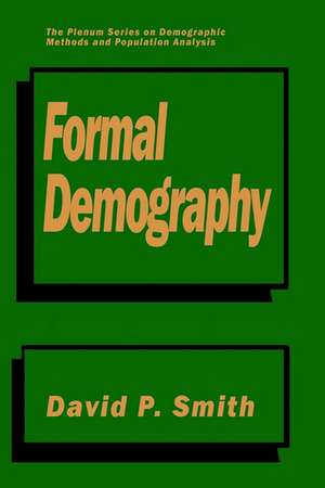 Formal Demography de David P. Smith