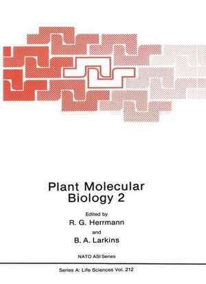 Plant Molecular Biology 2 de NATO Advanced Study Institute on Plant M