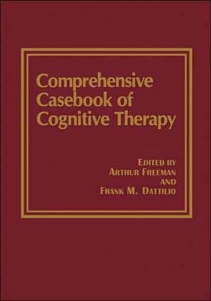 Comprehensive Casebook of Cognitive Therapy de Frank M. Dattilio