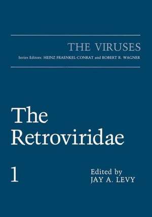 The Retroviridae Volume 1: Physics and Applications de Jay A. Levy