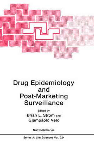 Drug Epidemiology and Post-Marketing Surveillance de Brian L. Strom