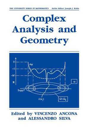 Complex Analysis and Geometry de Vincenzo Ancona