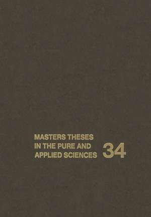 Masters Theses in the Pure and Applied Sciences: Accepted by Colleges and Universities of the United States and Canada Volume 34 de Wade H. Shafer