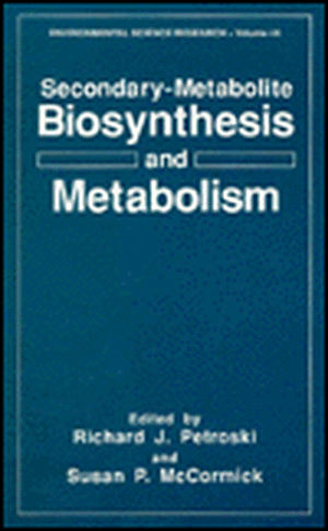 Secondary-Metabolite Biosynthesis and Metabolism: Measurement and Management de Richard J. Petroski