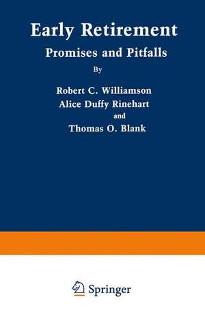 Early Retirement: Promises and Pitfalls de Robert Clifford Williamson