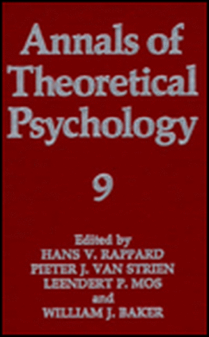 Annals of Theoretical Psychology: Volume 9 de Hans Van Rappard