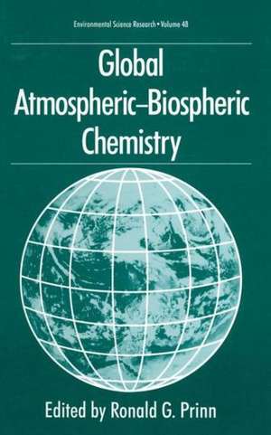 Global Atmospheric-Biospheric Chemistry de International Global Atmospheric Chemist