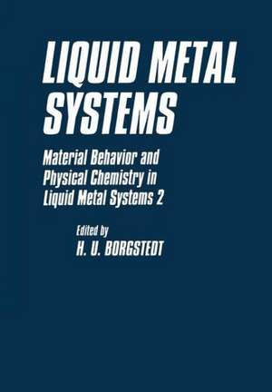 Liquid Metal Systems de Gunter Frees