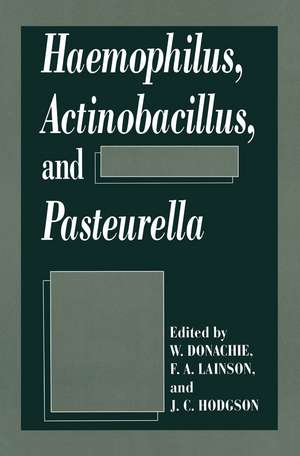 Haemophilus, Actinobacillus, and Pasteurella de W. Donachie