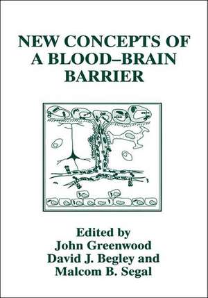 New Concepts of a Blood—Brain Barrier de D.J. Begley