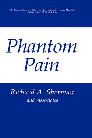 Phantom Pain de Richard A. Sherman