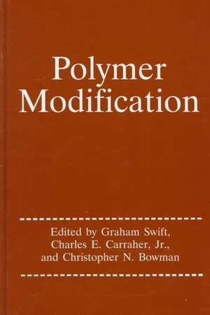 Polymer Modification de Graham G. Swift