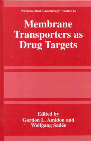 Membrane Transporters as Drug Targets de Gordon L. Amidon