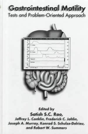 Gastrointestinal Motility: Tests and Problem-Oriented Approach de Jeffrey L. Conklin