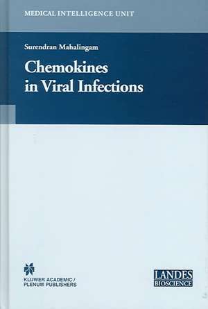 Chemokines in Viral Infections de Suresh Mahalingam