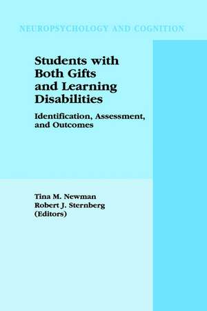 Students with Both Gifts and Learning Disabilities: Identification, Assessment, and Outcomes de Tina A. Newman