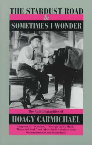 Stardust Rd Sometimes Wonder de Judson Jack Carmichael