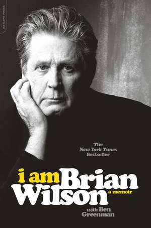 I Am Brian Wilson: A Memoir de Brian Wilson