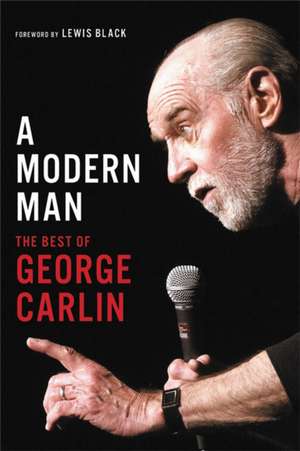 A Modern Man de George Carlin