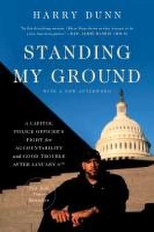 Standing My Ground de Harry Dunn