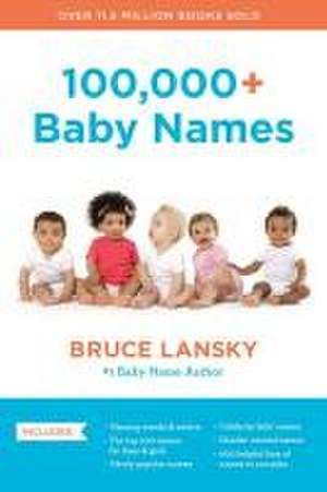 100,000+ Baby Names de Bruce Lansky