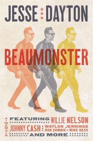 Beaumonster de Jesse Dayton