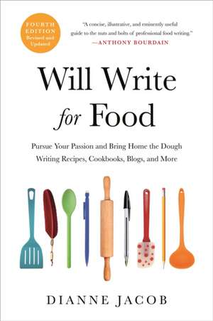 Will Write for Food de Dianne Jacob
