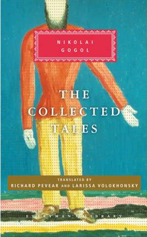 The Collected Tales de Nikolai Vasil'evich Gogol