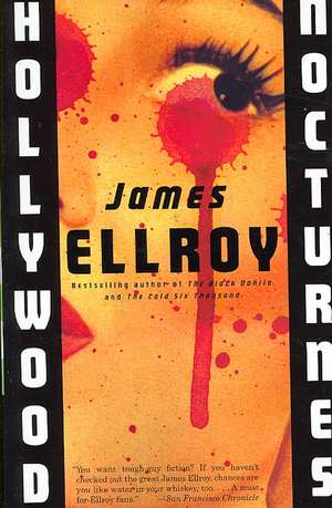 Hollywood Nocturnes de James Ellroy