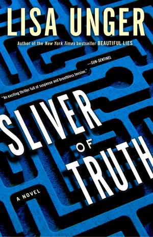 Sliver of Truth de Lisa Unger