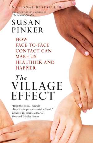 The Village Effect de Susan Pinker