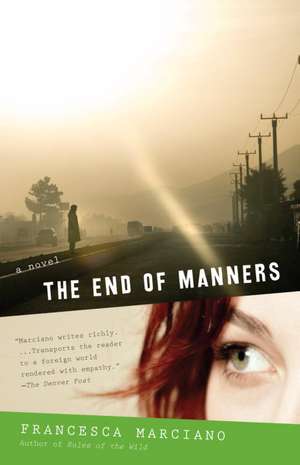 The End of Manners de Francesca Marciano