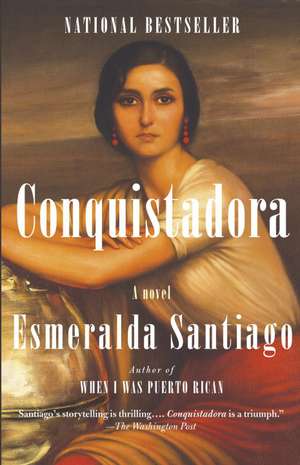 Conquistadora de Esmeralda Santiago