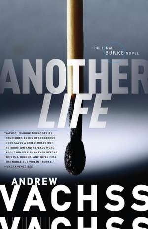 Another Life: A Life of Dietrich Bonhoeffer de Vachss, Andrew