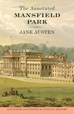 The Annotated Mansfield Park de Jane Austen