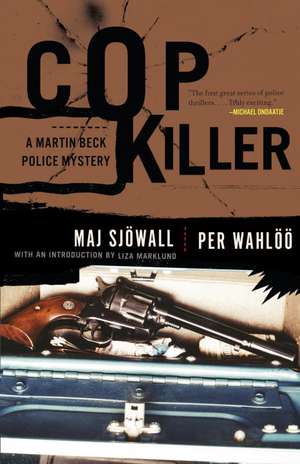 Cop Killer: A Martin Beck Mystery de Maj Sjowall