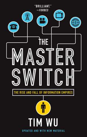 The Master Switch de Tim Wu