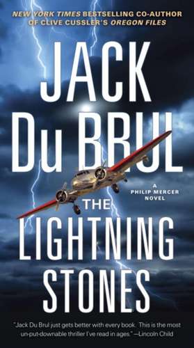 The Lightning Stones de Jack Du Brul