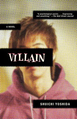 Villain de Shuichi Yoshida