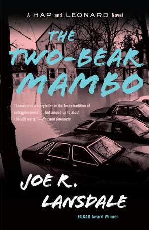 The Two-Bear Mambo de Joe R. Lansdale