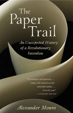 The Paper Trail de Alexander Monro