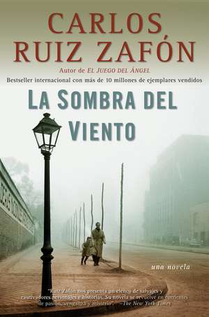 La Sombra del Viento de Carlos Ruiz Zafon