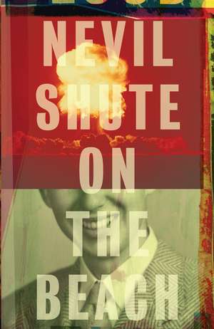 On the Beach de Nevil Shute