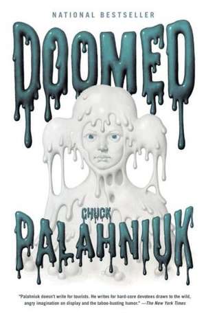 Doomed de Chuck Palahniuk