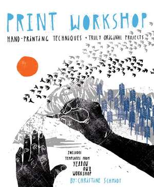 Print Workshop de C Schmidt