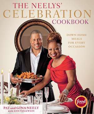 The Neelys' Celebration Cookbook: Down-Home Meals for Every Occasion de Pat Neely