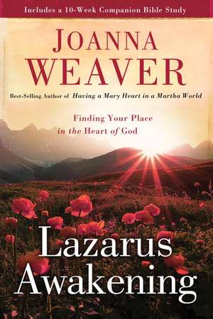 Lazarus Awakening de Joanna Weaver